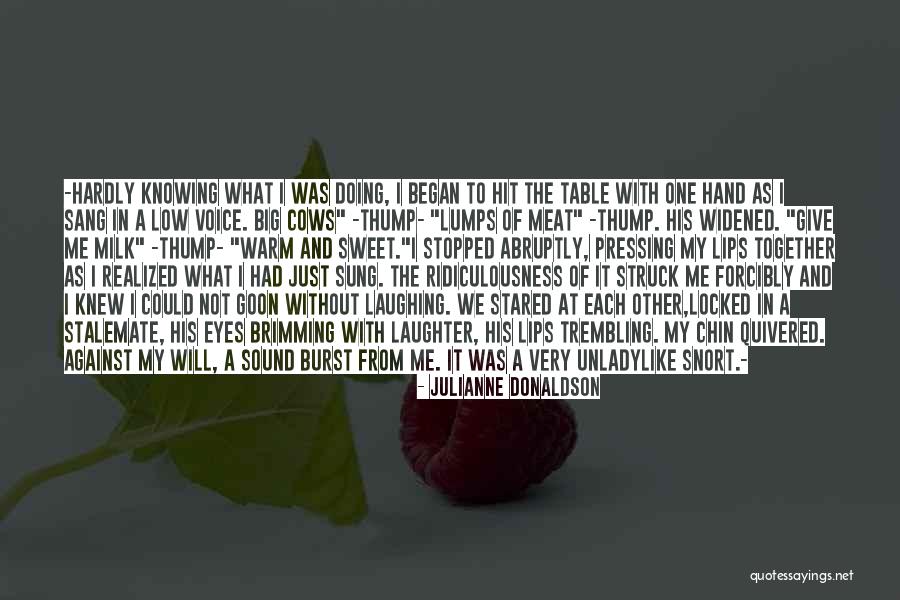 Sound Of His Voice Quotes By Julianne Donaldson Sound Of His Voice Quotes By Julianne Donaldson