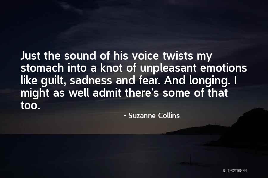 Sound Of His Voice Quotes By Suzanne Collins Sound Of His Voice Quotes By Suzanne Collins