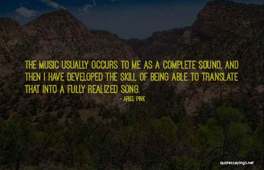 Sound Of Music Song Quotes By Ariel Pink Sound Of Music Song Quotes By Ariel Pink