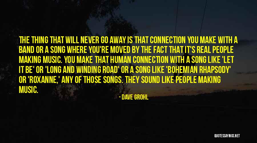 Sound Of Music Song Quotes By Dave Grohl Sound Of Music Song Quotes By Dave Grohl