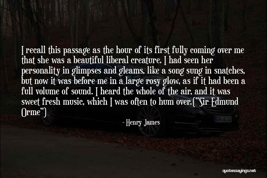 Sound Of Music Song Quotes By Henry James Sound Of Music Song Quotes By Henry James