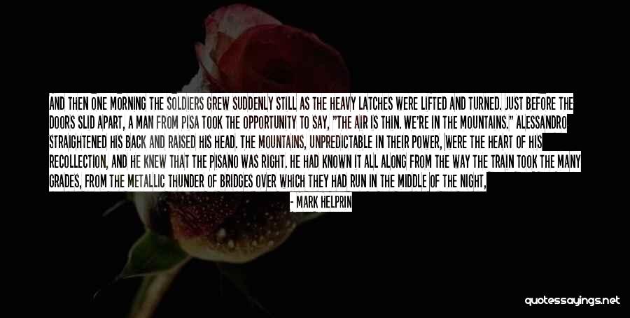 Sound Of Thunder Quotes By Mark Helprin Sound Of Thunder Quotes By Mark Helprin