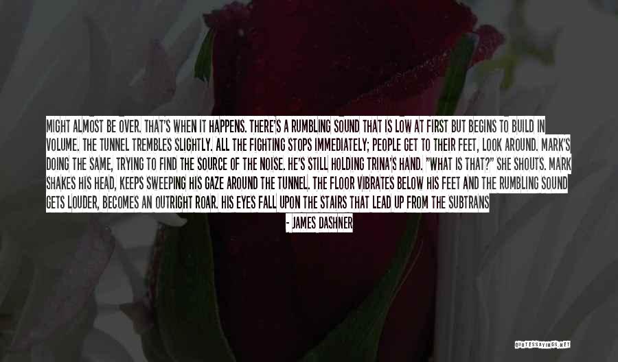 Sound Of Water Quotes By James Dashner Sound Of Water Quotes By James Dashner