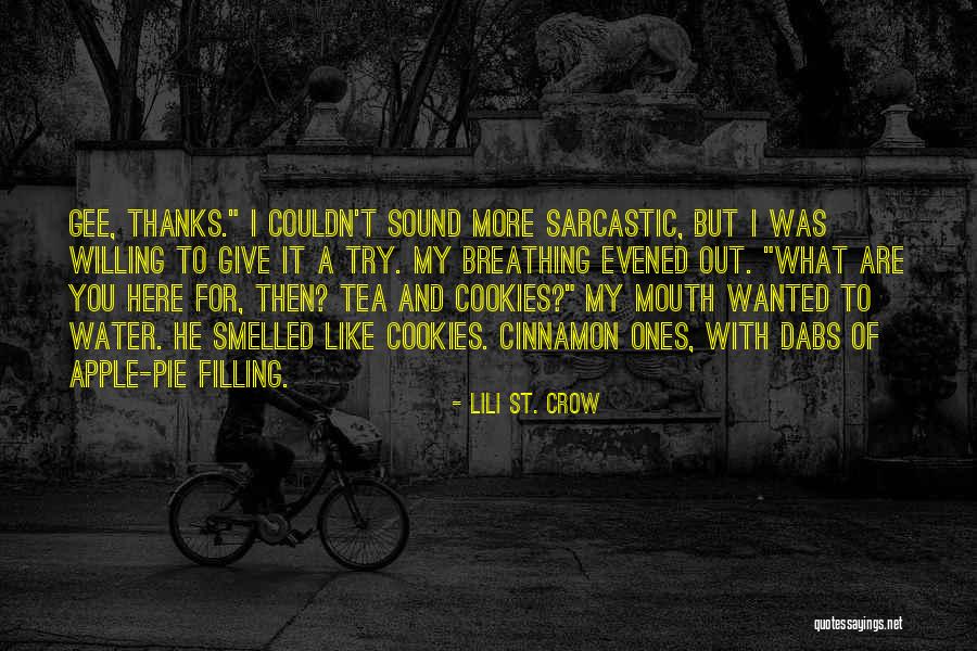 Sound Of Water Quotes By Lili St. Crow Sound Of Water Quotes By Lili St. Crow