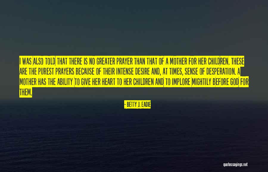 Sound Of Waves Book Quotes By Betty J. Eadie Sound Of Waves Book Quotes By Betty J. Eadie