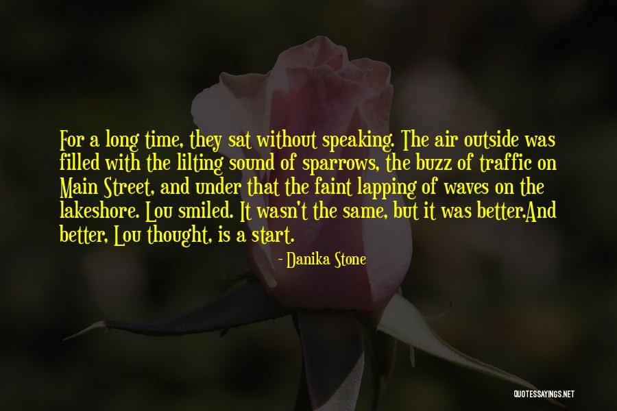 Sound Of Waves Love Quotes By Danika Stone Sound Of Waves Love Quotes By Danika Stone