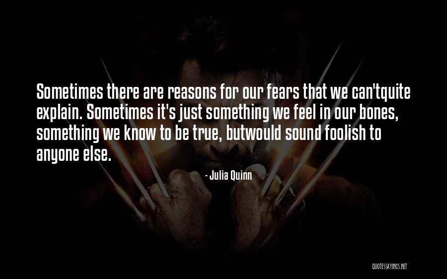 Sound Reasons Quotes By Julia Quinn Sound Reasons Quotes By Julia Quinn