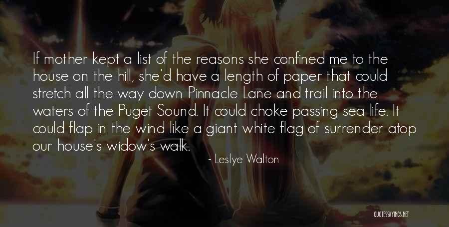 Sound Reasons Quotes By Leslye Walton Sound Reasons Quotes By Leslye Walton