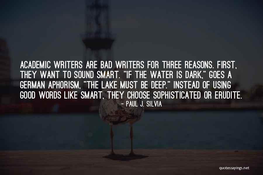 Sound Reasons Quotes By Paul J. Silvia Sound Reasons Quotes By Paul J. Silvia