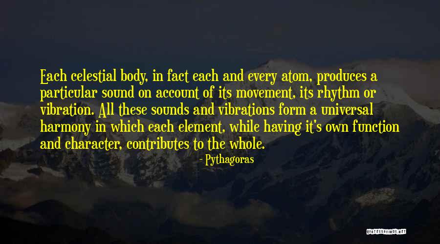 Sound Vibration Quotes By Pythagoras Sound Vibration Quotes By Pythagoras