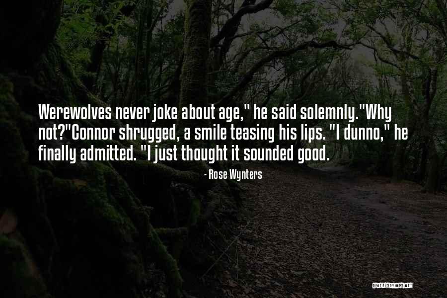 Sounded Good Quotes By Rose Wynters Sounded Good Quotes By Rose Wynters