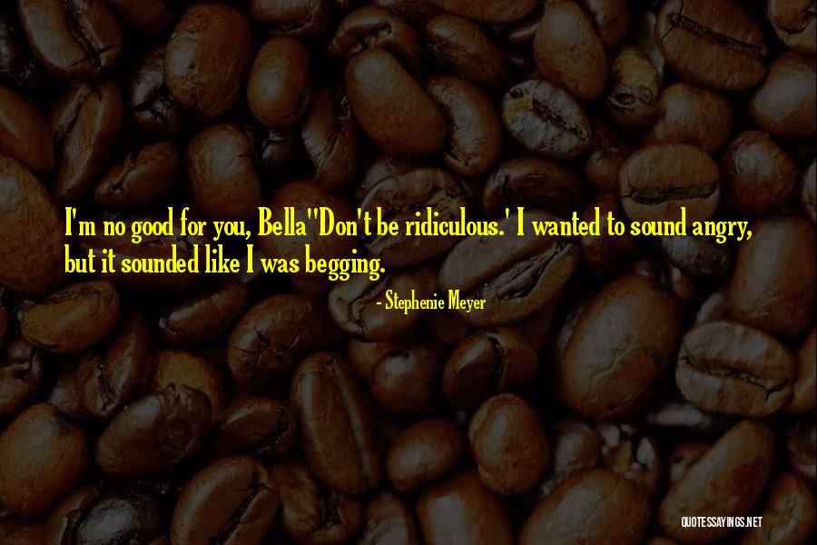 Sounded Good Quotes By Stephenie Meyer Sounded Good Quotes By Stephenie Meyer