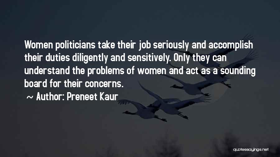 Sounding Board Quotes By Preneet Kaur