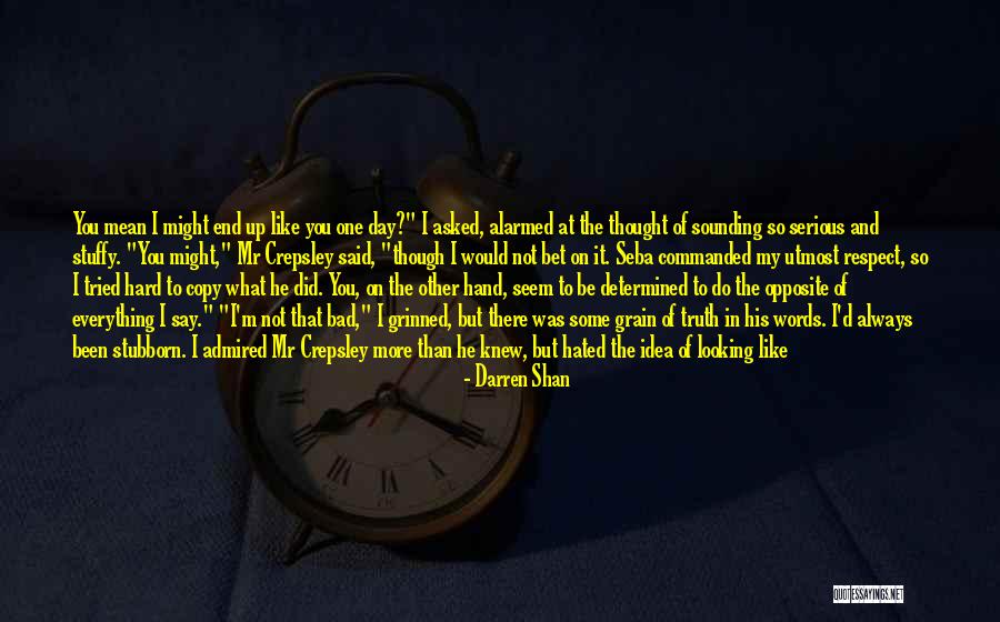 Sounding Out Words Quotes By Darren Shan Sounding Out Words Quotes By Darren Shan