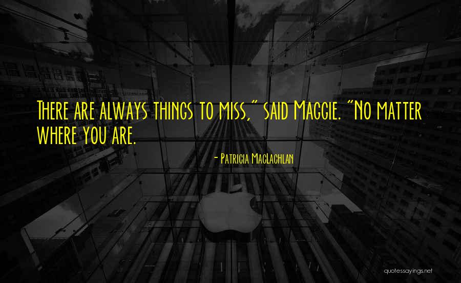 Soundless Keyboard Quotes By Patricia MacLachlan Soundless Keyboard Quotes By Patricia MacLachlan