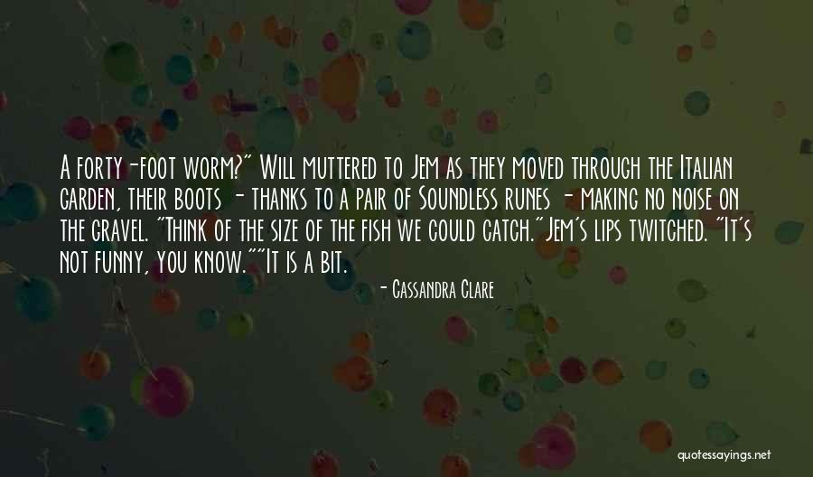 Soundless Quotes By Cassandra Clare Soundless Quotes By Cassandra Clare