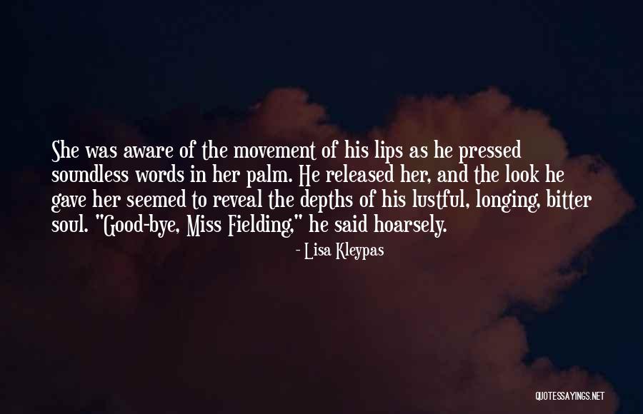 Soundless Quotes By Lisa Kleypas Soundless Quotes By Lisa Kleypas