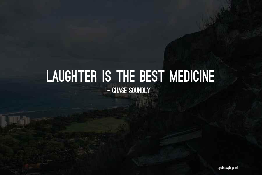 Soundly Quotes By Chase Soundly Soundly Quotes By Chase Soundly
