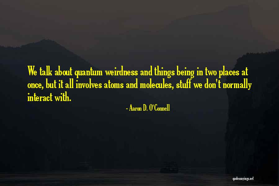Sounds Of Aus Quotes By Aaron D. O'Connell Sounds Of Aus Quotes By Aaron D. O'Connell