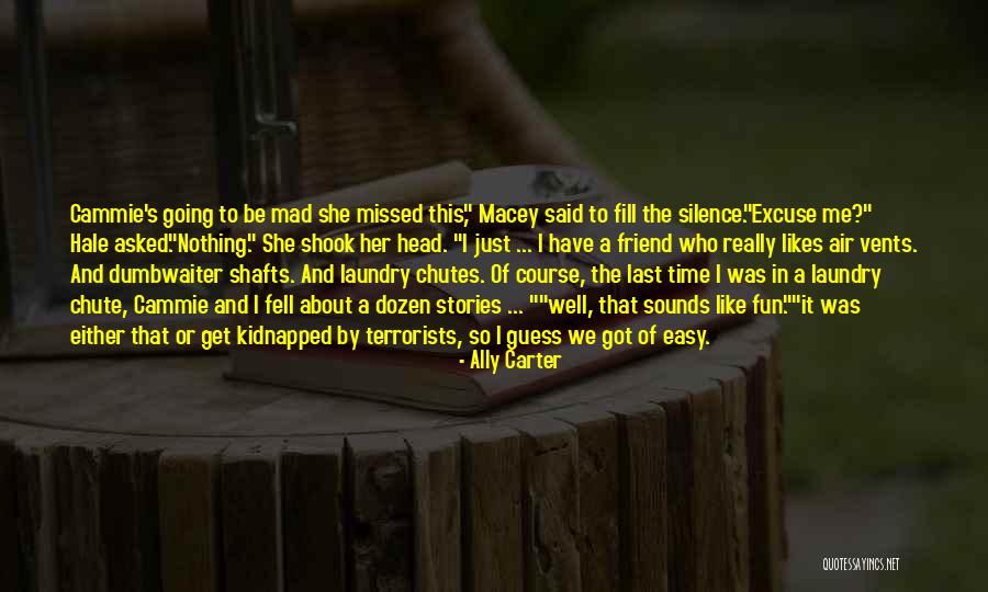 Sounds Of Silence Quotes By Ally Carter Sounds Of Silence Quotes By Ally Carter