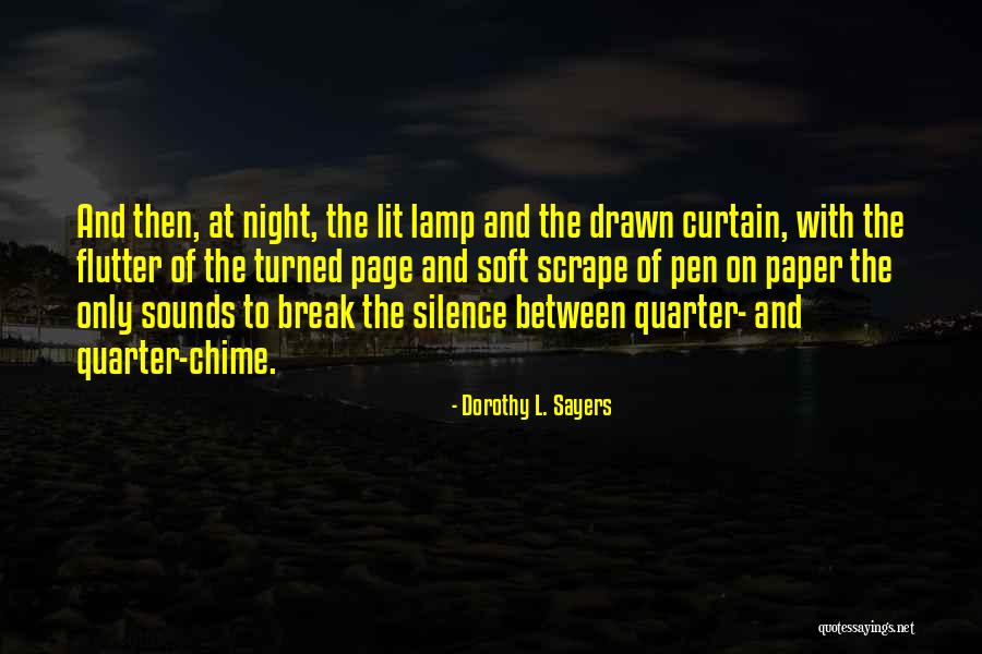 Sounds Of Silence Quotes By Dorothy L. Sayers Sounds Of Silence Quotes By Dorothy L. Sayers