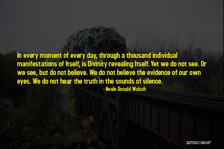 Sounds Of Silence Quotes By Neale Donald Walsch Sounds Of Silence Quotes By Neale Donald Walsch