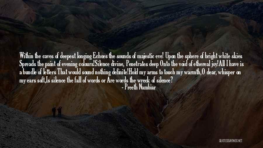 Sounds Of Silence Quotes By Preeth Nambiar Sounds Of Silence Quotes By Preeth Nambiar