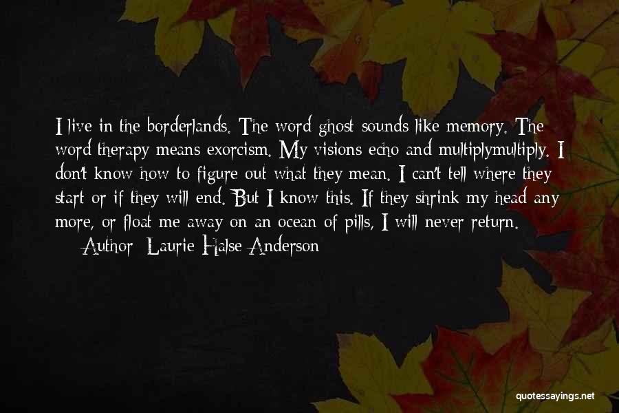 Sounds Of The Ocean Quotes By Laurie Halse Anderson