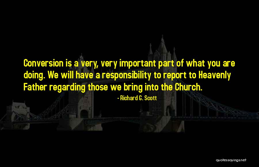 Soundscape Youtube Quotes By Richard G. Scott Soundscape Youtube Quotes By Richard G. Scott