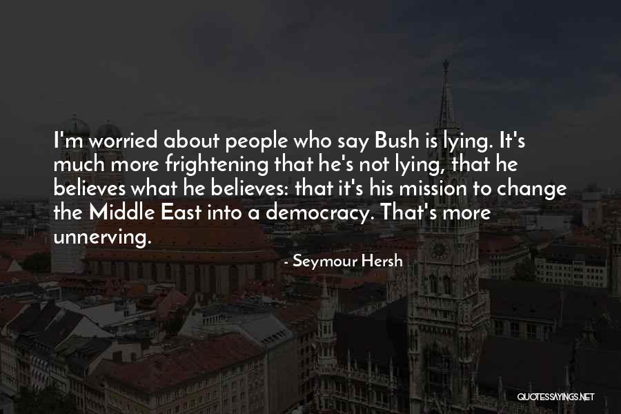Soundscapes Quotes By Seymour Hersh Soundscapes Quotes By Seymour Hersh