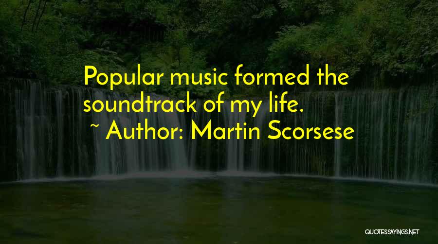 Soundtrack Quotes By Martin Scorsese