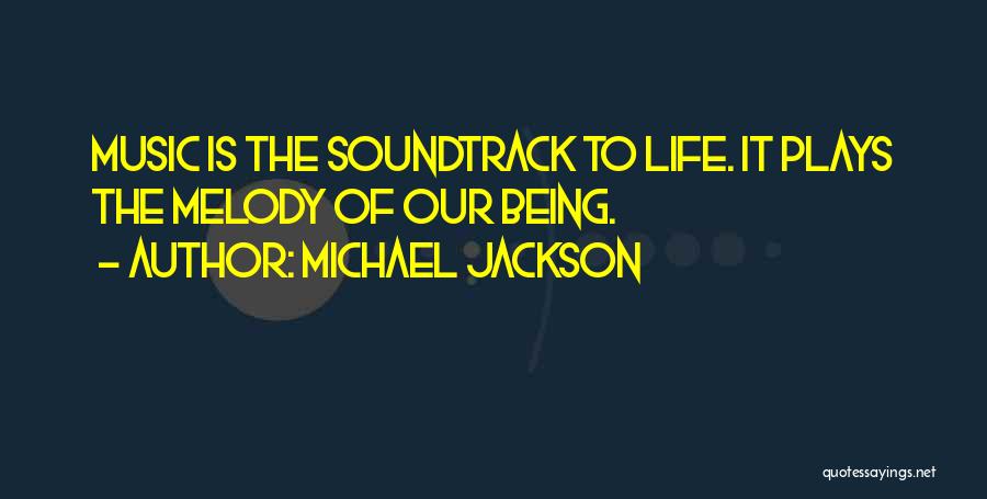 Soundtrack Quotes By Michael Jackson