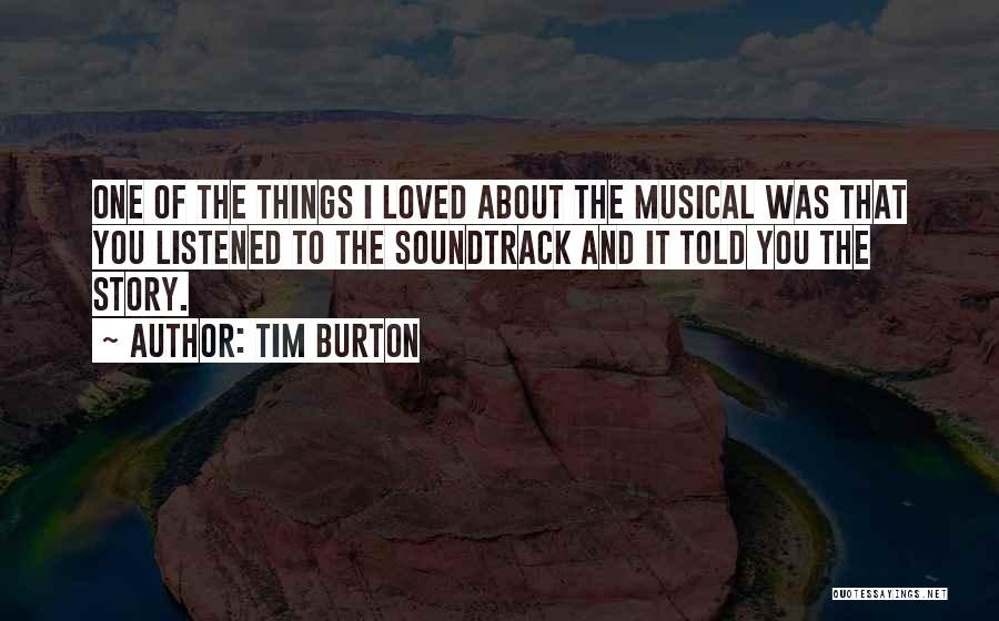 Soundtrack Quotes By Tim Burton