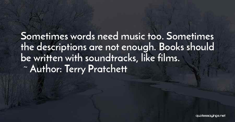 Soundtracks Quotes By Terry Pratchett