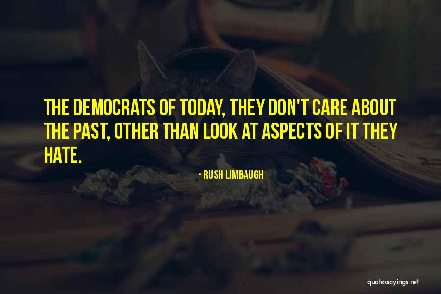 Soungalo Ouattara Quotes By Rush Limbaugh Soungalo Ouattara Quotes By Rush Limbaugh