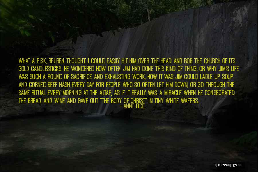 Soup Day Quotes By Anne Rice Soup Day Quotes By Anne Rice