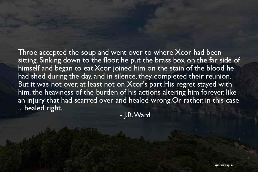 Soup Day Quotes By J.R. Ward Soup Day Quotes By J.R. Ward