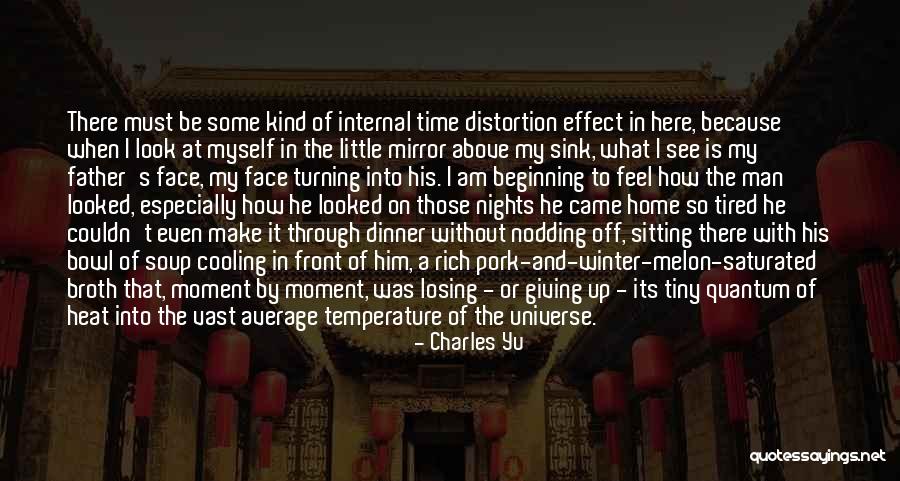 Soup In Winter Quotes By Charles Yu Soup In Winter Quotes By Charles Yu