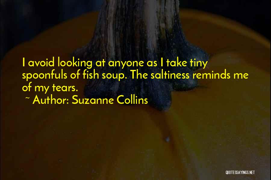 Soup Quotes By Suzanne Collins