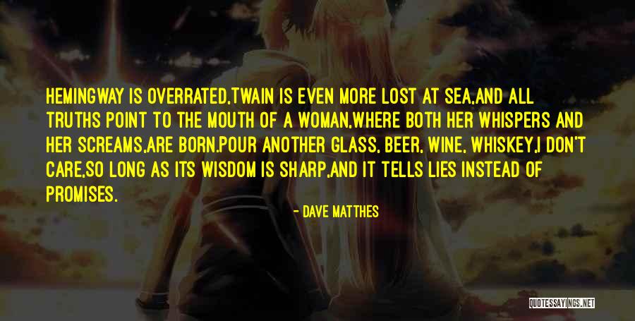 Soupcons In English Quotes By Dave Matthes Soupcons In English Quotes By Dave Matthes