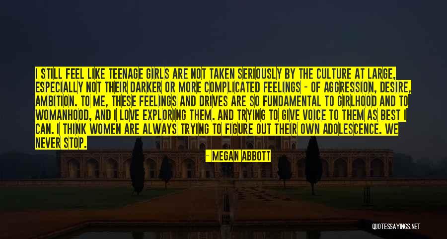 Soupecurean Quotes By Megan Abbott Soupecurean Quotes By Megan Abbott