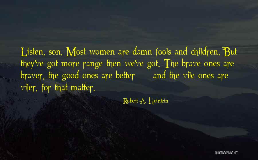 Souper Cubes Quotes By Robert A. Heinlein Souper Cubes Quotes By Robert A. Heinlein