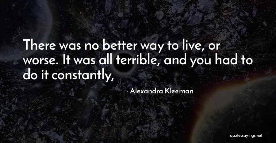 Sour Diesel Quotes By Alexandra Kleeman Sour Diesel Quotes By Alexandra Kleeman