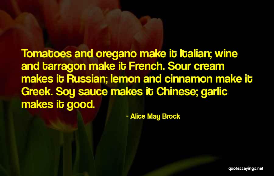 Sour Lemon Quotes By Alice May Brock Sour Lemon Quotes By Alice May Brock
