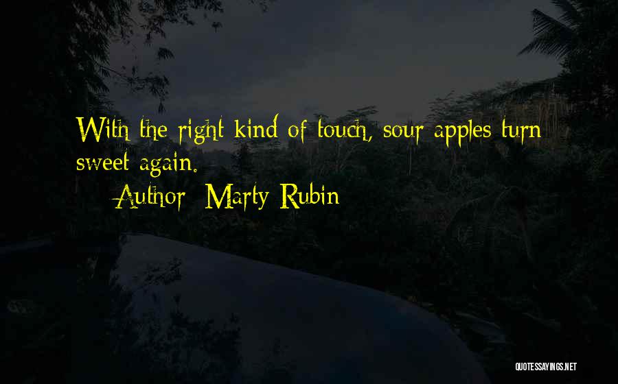 Sour Love Quotes By Marty Rubin