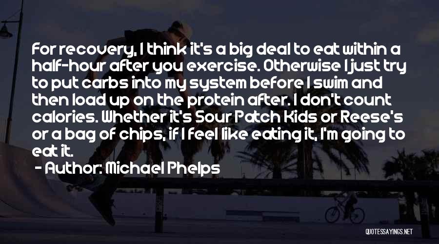 Sour Patch Quotes By Michael Phelps