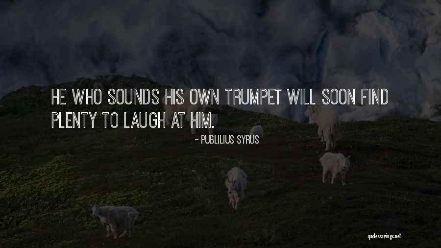 Sour Punch Quotes By Publilius Syrus Sour Punch Quotes By Publilius Syrus