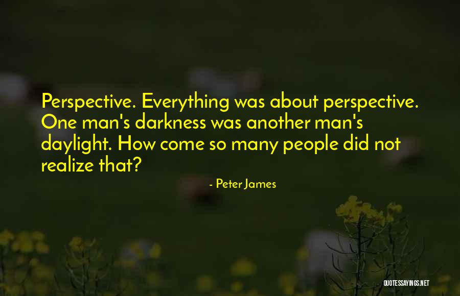 Sourabh Kulkarni Quotes By Peter James Sourabh Kulkarni Quotes By Peter James