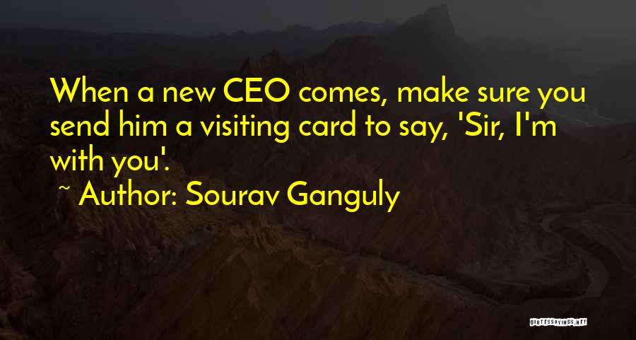 Sourav Ganguly Best Quotes By Sourav Ganguly