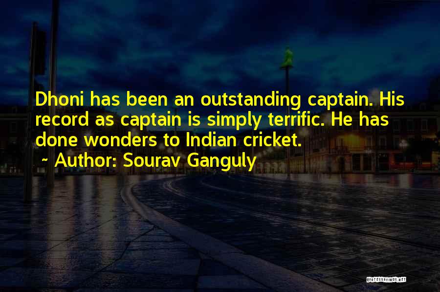 Sourav Ganguly Best Quotes By Sourav Ganguly
